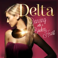 Delta Goodrem — Dancing With A Broken Heart — обложка